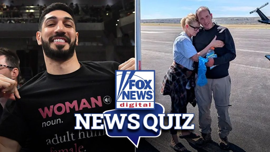 Test your knowledge of this week’s headlines with the Fox News Digital News Quiz